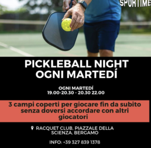 Pickleball night tutti i martedì a Bergamo