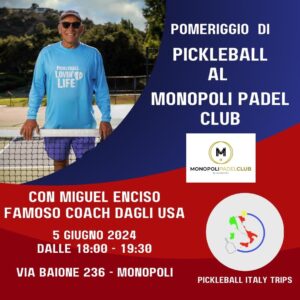 miguel Enciso clinic Monopoli pickleball